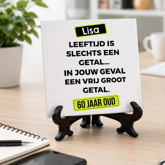 Verjaardag tegeltje - Leeftijd is een getal