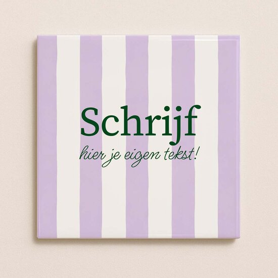 Tegeltje met eigen tekst &ndash; Lijnen