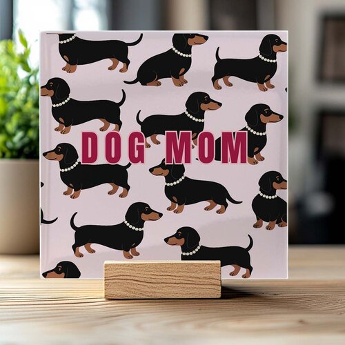 Tegeltje - Dog Mom