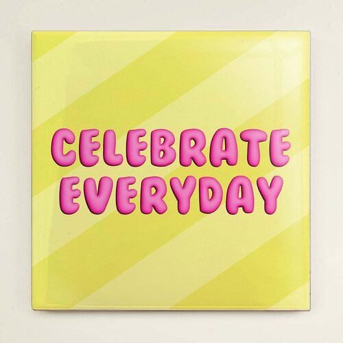 Tegeltje - Celebrate