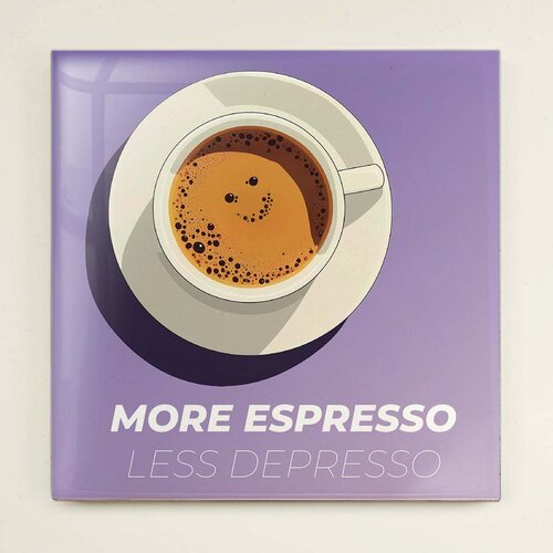 Tegeltje - More Espresso Less Depresso