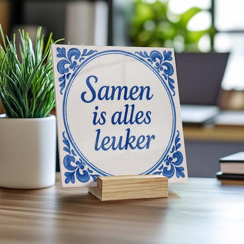 Delfts Blauw tegeltje - Samen is alles leuker