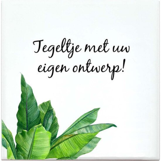 Eigen ontwerp tegeltje