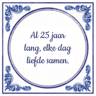 Al 25 Jaar Lang Elke Dag Liefde Samen huismerk kopen in de aanbieding