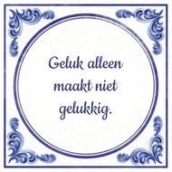 Geluk Alleen Maakt Niet Gelukkig huismerk kopen in de aanbieding