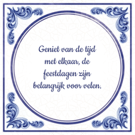 Geniet Van De Tijd Met Elkaar De Feestdagen Zijn Belangrijk Voor Velen huismerk kopen in de aanbieding