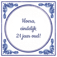 Hoera Eindelijk 21 Jaar Oud huismerk kopen in de aanbieding