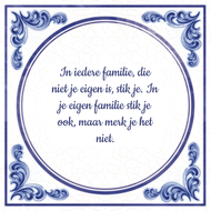 In Iedere Familie Die Niet Je Eigen Is Stik Je In De Je Ook Maar Merk Je Het huismerk kopen in de aanbieding In Iedere Familie Die Niet Je Eigen Is Stik Je In De Je Ook Maar Merk Je Het huismerk kopen in de aanbieding