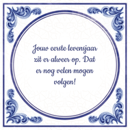 Jouw Eerste Levensjaar Zit Er Alweer Op Dat Er Nog Velen Mogen Volgen huismerk kopen in de aanbieding