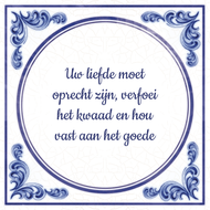 Jouw Liefde Moet Oprecht Zijn Verfoei Het Kwaad En Hou Vast Aan Goede huismerk kopen in de aanbieding